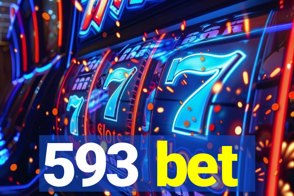 593 bet